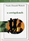 Zdjęcie - O związkach