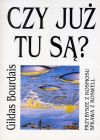 Zdjęcie - Czy już tu są?