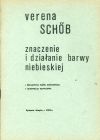 Zdjęcie - Znaczenie i działanie barwy niebieskiej