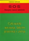 Zdjęcie - Człowiek wiosną, latem jesienią i zimą